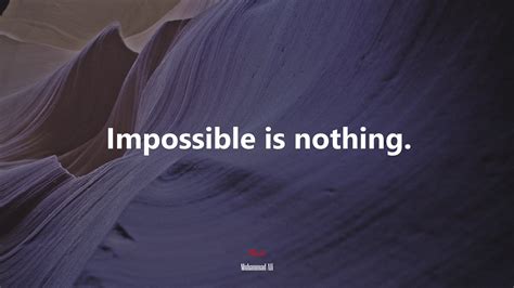 24 Impossible Is Nothing Wallpapers