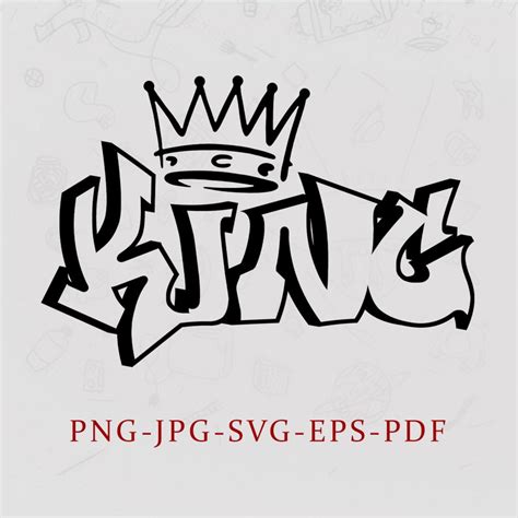 King Graffiti Lettering Svg Graffiti Svg Kings Crown Svg Instant