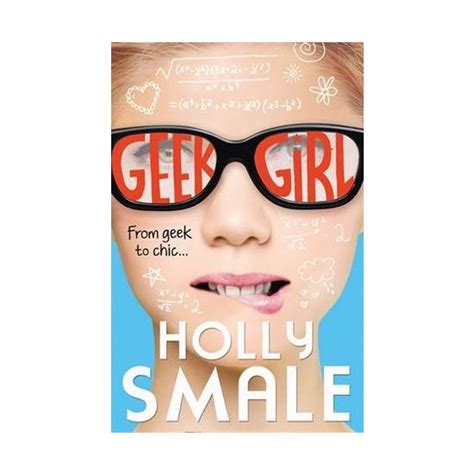 The Geek Girl 1 Holly Smale Kitabı Ve Fiyatı Hepsiburada