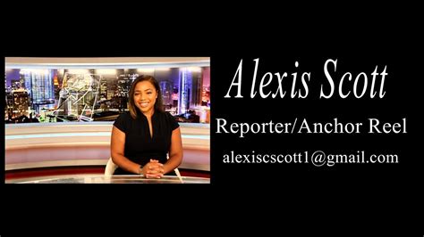 alexis scott 2022 reporter and anchor reel youtube