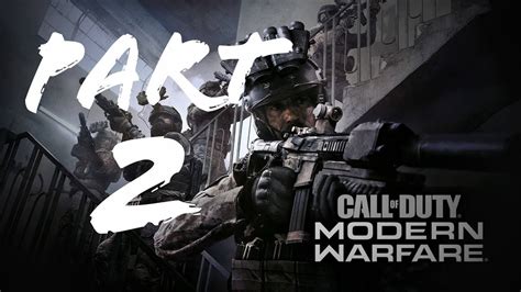 Call Of Duty Modern Warfare Walkthrough Part 2 Youtube
