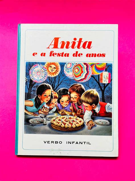 Anita E A Festa De Anos Verbo Infantil Carcavelos E Parede • Olx Portugal