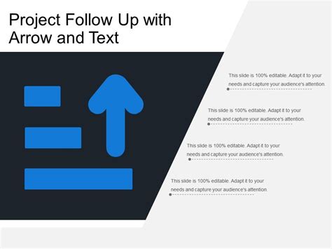 Project Follow Up With Arrow And Text Powerpoint Presentation