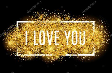 I Love You Gold Glitter Black Background — Stock Vector © Pirinairina