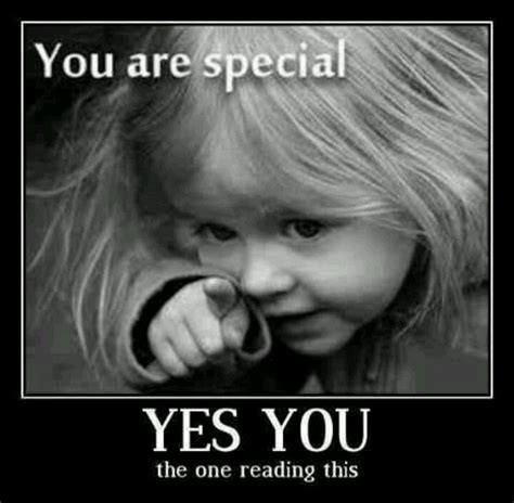 You Are Special You Are Special Quotes Special Quotes Cute Quotes