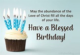 130+ Christian Birthday Wishes and Bible Verses | WishesMsg