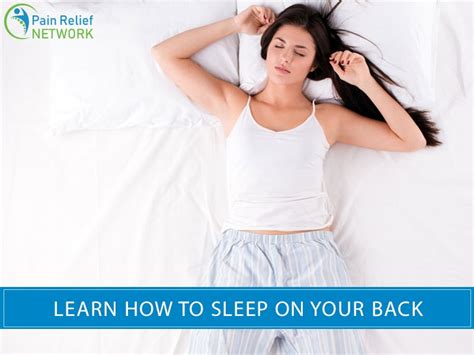 Learn How To Sleep On Your Back In Days Pain Relief Network