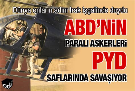 ABDnin paralı askerleri PYD saflarında savaşıyor