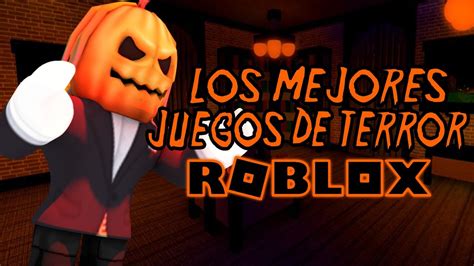 Top 5 Los Mejores Juegos De Terror De Roblox 2020 Youtube