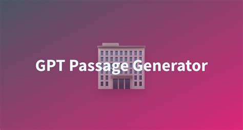 GPT Passage Generator A Hugging Face Space By Anilbhatt1