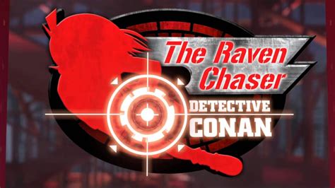 Shikkoku no chaser, detective conan movie 13. Detective Conan Movie 13 "The Raven Chaser" OST - Main ...