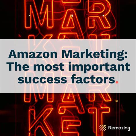 Amazon Marketing The Most Important Success Factors Remazing