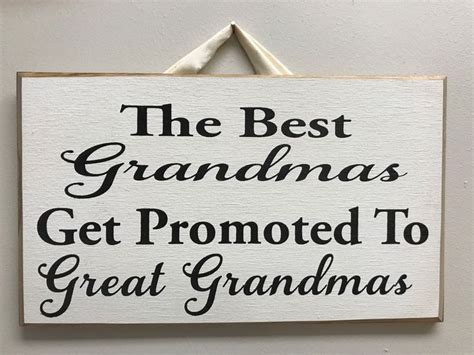 Best Grandmas Get Promoted To Great Grandmas Sign Wood Christmas