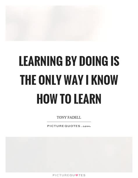 Learning Quotes Learning Sayings Learning Picture Quotes Page 7