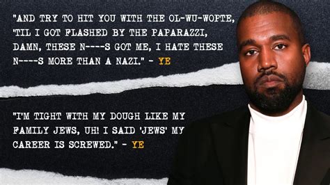Kanye Ye West Has Spouted Antisemitic Lyrics Nazi Comments Since