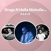 Drugs N Hella Melodies (feat. Kali Uchis) Radio - playlist by Spotify ...