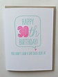 The Best Funny 30th Birthday Cards - Home, Family, Style and Art Ideas