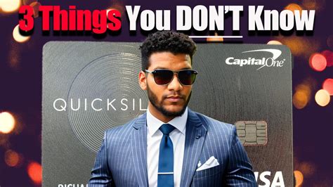 3 Things You Didnt Know About The Capital One Quicksilver Card