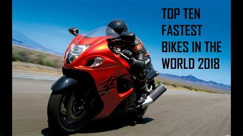 What Is The Fastest Motorbike In World 2018