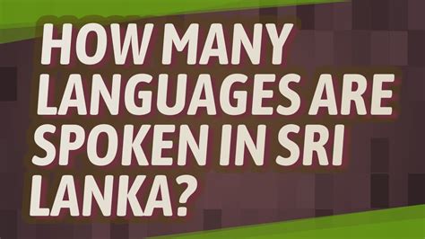 How Many Languages Are Spoken In Sri Lanka Youtube