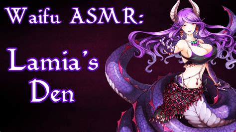 Videos that don't necessarily have a sexual overtones but are still sexy. ♥ Waifu ASMR | ROLEPLAY: Lamia's Den |【ROLEPLAY / ASMR】♥ - YouTube