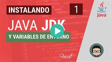 Como Instalar El Jdk De Java En Windows Variables Entorno