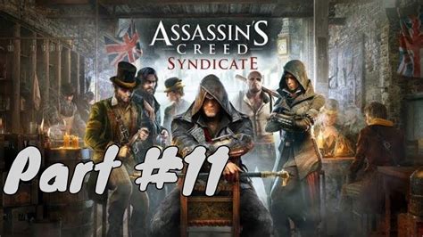 Assassin S Creed Syndicate Walkthrough Gameplay Ac Syndicate Youtube