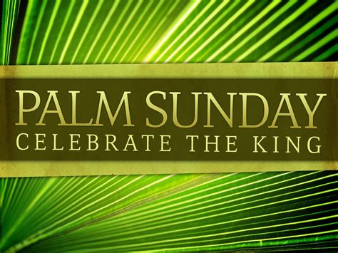 Palm Sunday Quotes From The Bible Happy Palm Sunday Quotes 2018
