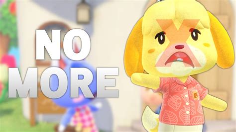 No More Animal Crossing Videos. - YouTube