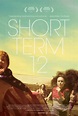 Producciones El Portal de la Sota: Crítica estreno: 'Short Term 12' (2013)