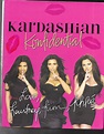 KARDASHIAN KONFIDENTIAL Love, Kourtney - Kim - Khloe by Kardashian, Kim ...