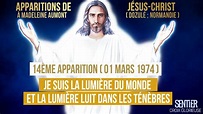 14ème apparition : retour du Fils de l'Homme Ressuscité. | Apparitions ...