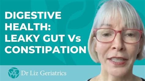 Digestive Health Leaky Gut Vs Constipation Youtube