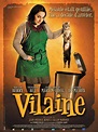 Vilaine - film 2007 - AlloCiné