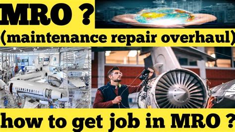 What Is Mromaintenance Repair Overhaul How To Get Job In Mro