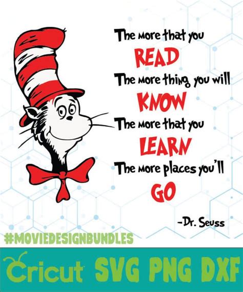 The More That You Dr Seuss Cat In The Hat Quotes Svg Png Dxf Movie