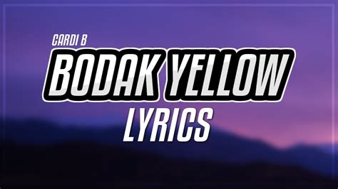 Cardi B Bodak Yellow Lyrics Lyric Video Youtube