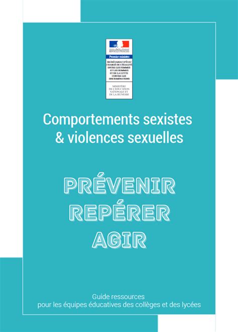 Comportements Sexistes Et Violences Sexuelles Prévenir Repérer Agir Guide Ressources Pour