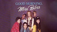 Good Morning, Miss Bliss - Disney Channel Series