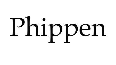 How To Pronounce Phippen Youtube