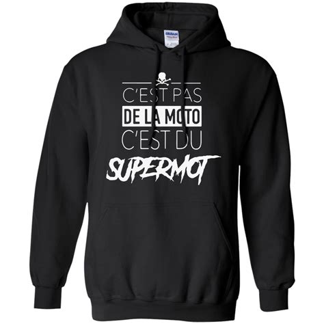C Est Pas De La Moto Ce Est Du Supermot Shirt 373692871 | Zelitnovelty