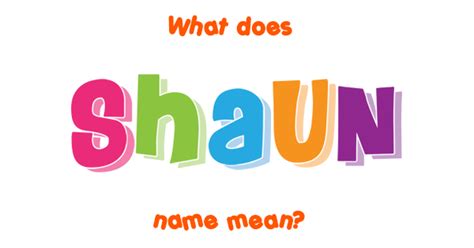 Shaun Name Meaning Of Shaun