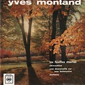 Yves Montand - Les Feuilles Mortes (1964, Vinyl) | Discogs