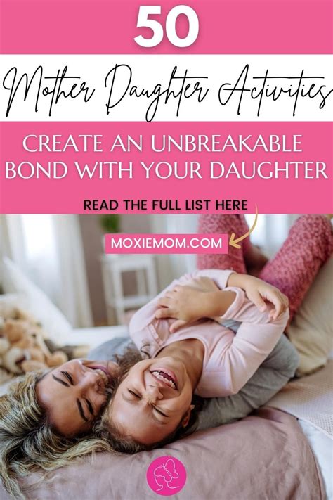 50 Best Mother Daughter Bonding Activities Artofit