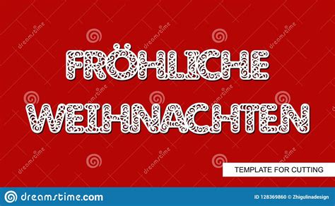 Christmas Decorative Lettering In German Language FrÃ¶hliche Weihnachten Merry Christmas Stock