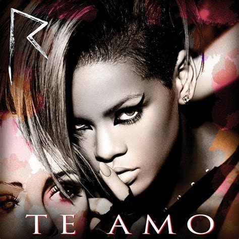 Rihanna Te Amo Lyrics Genius Lyrics