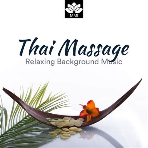 Thai Massage Relaxing Background Music For Von Relaxing Mindfulness Meditation Relaxation