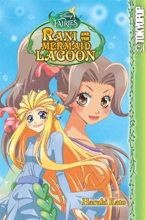 Disney Manga Fairies Rani And The Mermaid Lagoon By Kato English