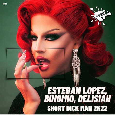 ‎Альбом Short Dick Man 2k22 Single Esteban Lopez Binomio