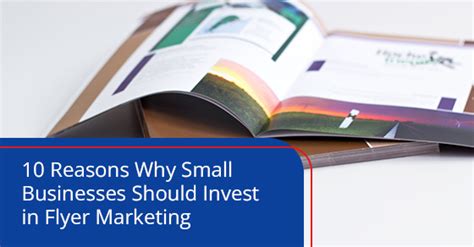 Top 10 Reasons Small Businesses Thrive With Flyer Marketing
